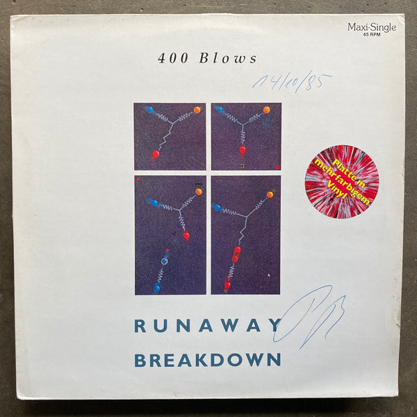 400 Blows – Runaway / Breakdown
