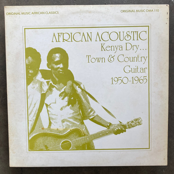 Various – African Acoustic Vol. 2 - Kenya Dry ... Town & Country Guitar 1950-1965