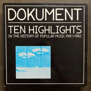 Various – Dokument Ten Highlights In The History Of Popular Music 1981 > 1982
