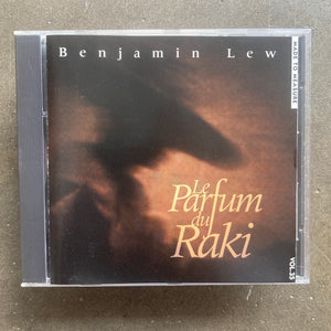 Benjamin Lew – Le Parfum Du Raki