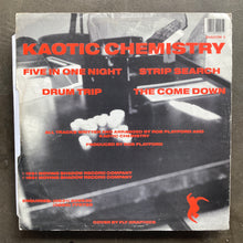 Kaotic Chemistry ‎– Five In One Night
