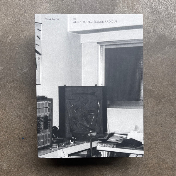 Éliane Radigue - Alien Roots: Blank Forms 10.