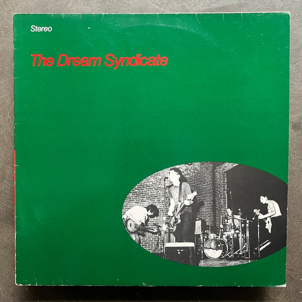 The Dream Syndicate – The Dream Syndicate