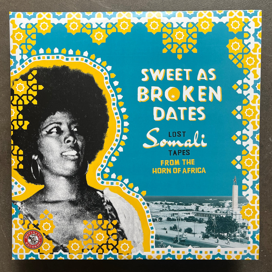 Various – Sweet As Broken Dates: Lost Somali Tapes From The Horn Of Africa