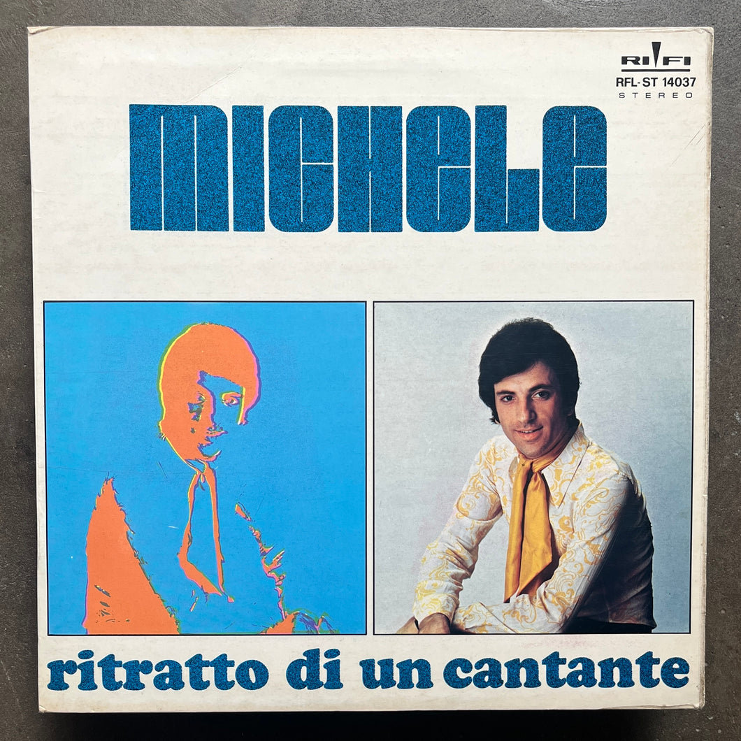 Michele  – Ritratto Di Un Cantante