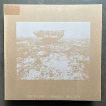 Ingram Marshall ‎– Fog Tropes / Gradual Requiem