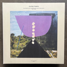 Various – Outro Tempo (Electronic And Contemporary Music From Brazil 1978-1992)