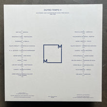 Various – Outro Tempo II (Electronic And Contemporary Music From Brazil, 1984-1996)