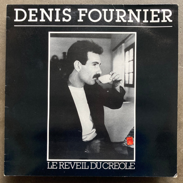 Denis Fournier – Le Réveil Du Créole