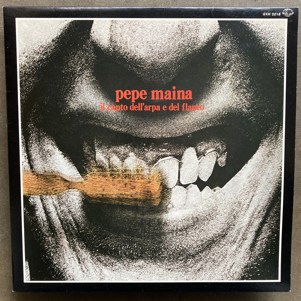 Pepe Maina – Il Canto Dell'Arpa E Del Flauto