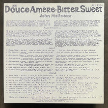 John Molineux – Douce Amère = Bitter Sweet