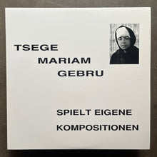 Emahoy Tsege Mariam Gebru – Spielt Eigene Kompositionen