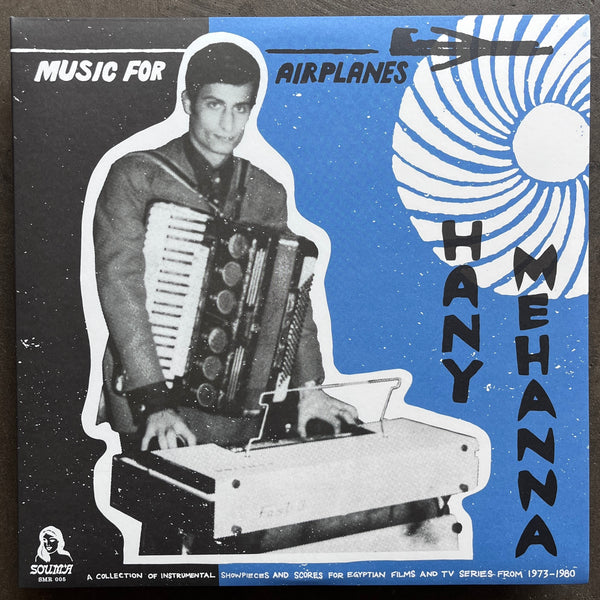 Hany Mehanna – Music For Airplanes
