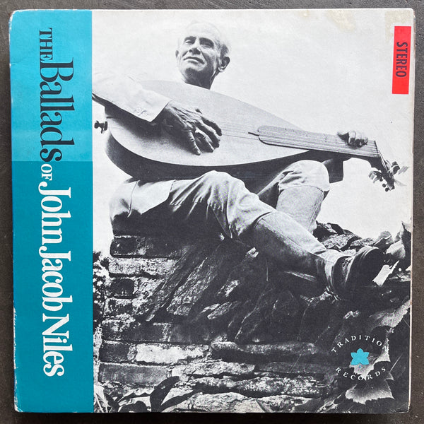 John Jacob Niles – The Ballads Of John Jacob Niles
