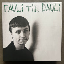 Daily Fauli ‎– Fauli Til Dauli