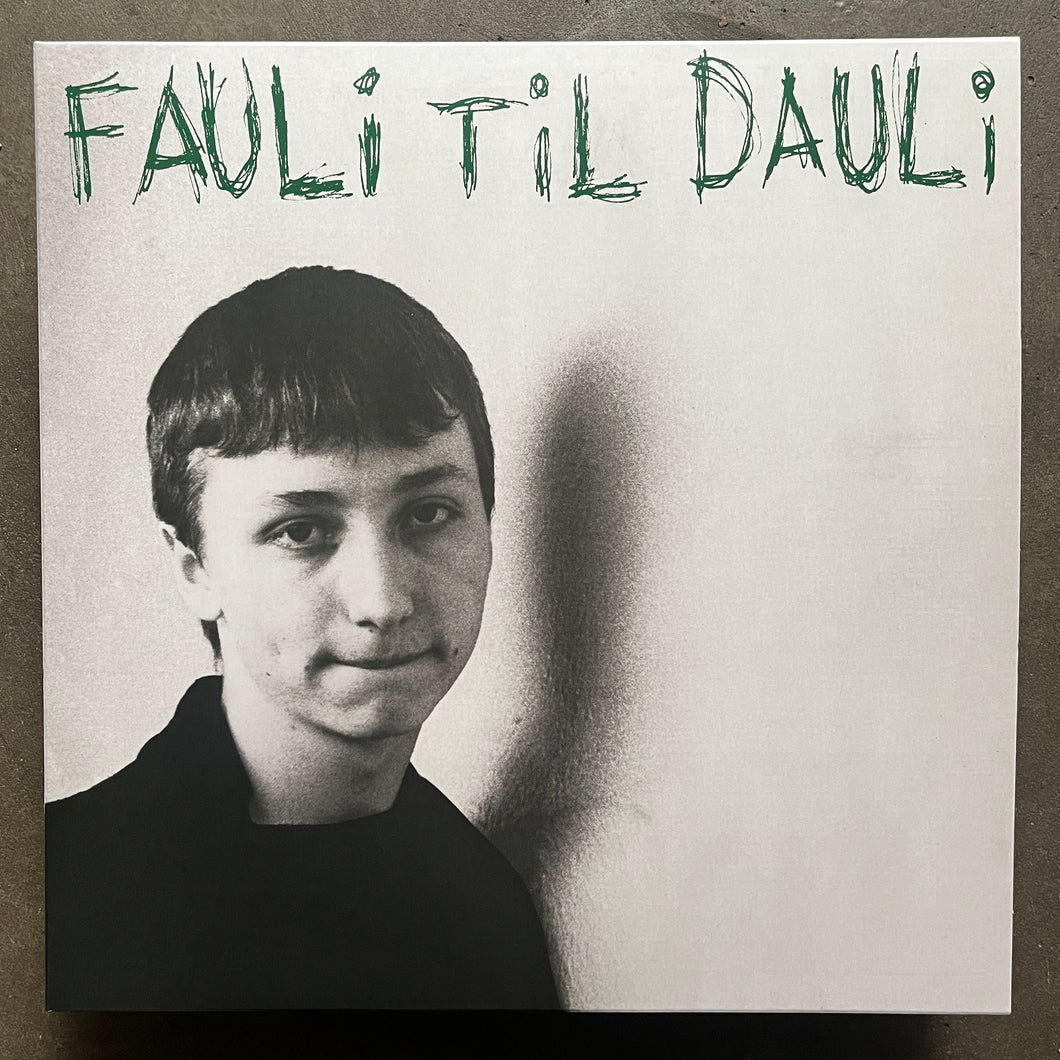 Daily Fauli ‎– Fauli Til Dauli