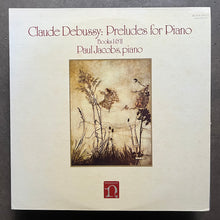 Claude Debussy - Paul Jacobs  – Preludes For Piano - Books I & II
