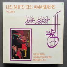 Cheikh Imam, Ahmed Fouad Negm, Mohamed Ali – Les Nuits Des Amandiers Volume I
