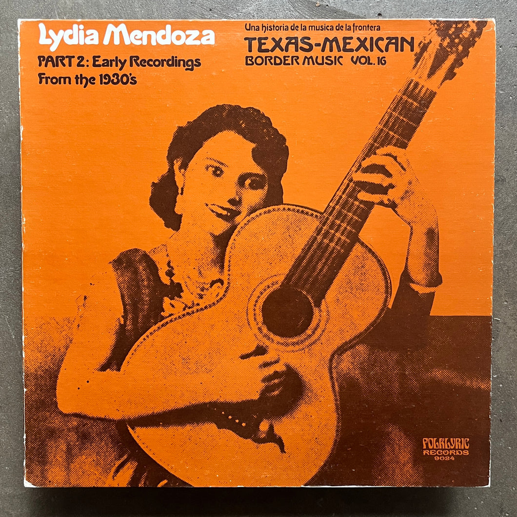 Lydia Mendoza – Part 2: Early Recordings From The 1930's