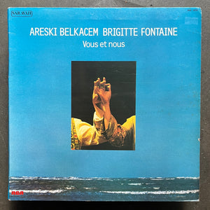 Areski Belkacem - Brigitte Fontaine ‎– Vous Et Nous – All Night