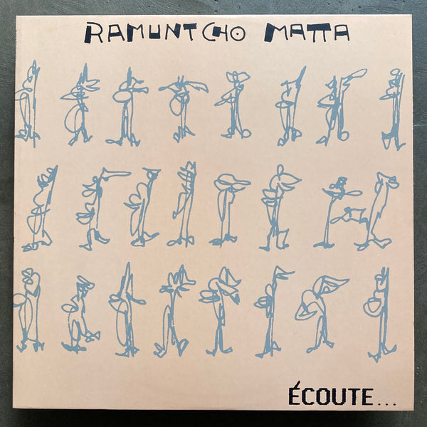 Ramuntcho Matta – Écoute...