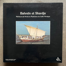 Various – Bahreïn Et Shardja - Pêcheurs De Perles Et Musiciens Du Golf Persique