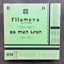 Iwan Rack – Filomena (Jajo-Oema) / So Men Tron