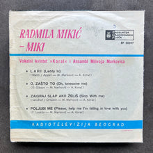 Radmila Mikić - Miki – Lari / O, Zašto To
