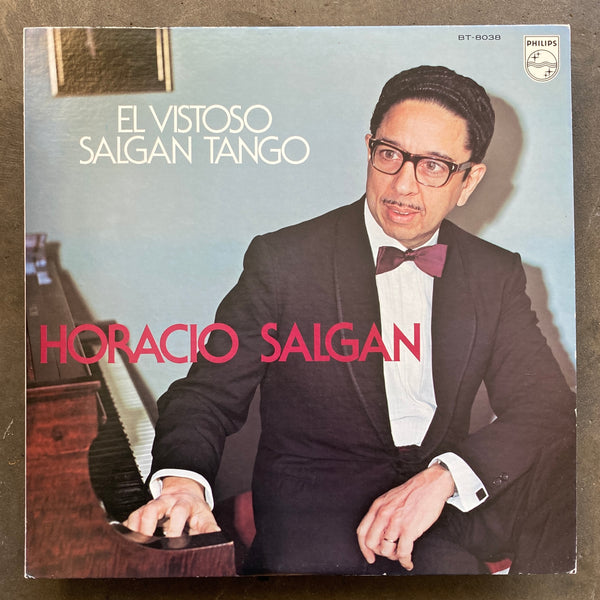 Horacio Salgán Y Su Orquesta – El Vistoso Salgan Tango