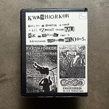 Kwashiorkor – Kwashiorkor Presents...