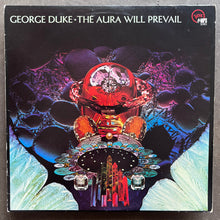 George Duke – The Aura Will Prevail