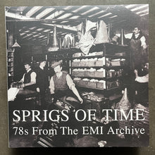Various – Sprigs Of Time (78s From The EMI Archive)