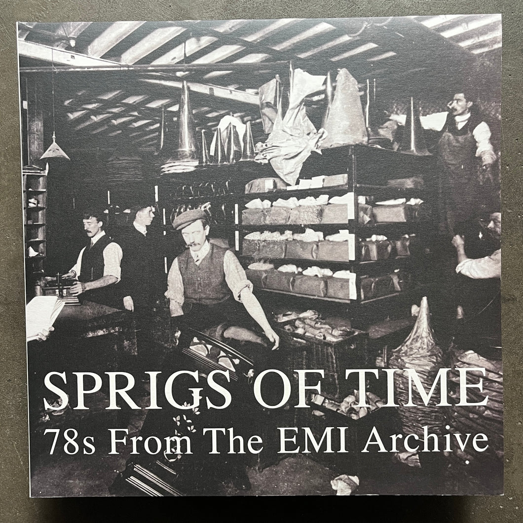 Various – Sprigs Of Time (78s From The EMI Archive)