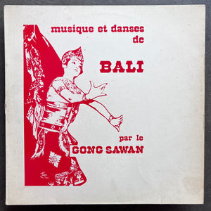 Gong Sawan – Musique Et Danses De Bali