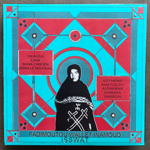 洋楽 Fadimoutou Wallet Inamoud - Isswat Fadimoutou Wallet Inamoud & Her Isswat Group – Isswat – All Night