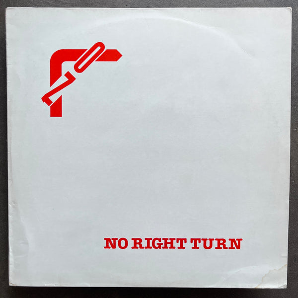 No Right Turn – No Right Turn