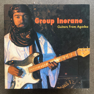 Group Inerane – Guitars From Agadez (Music Of Niger)