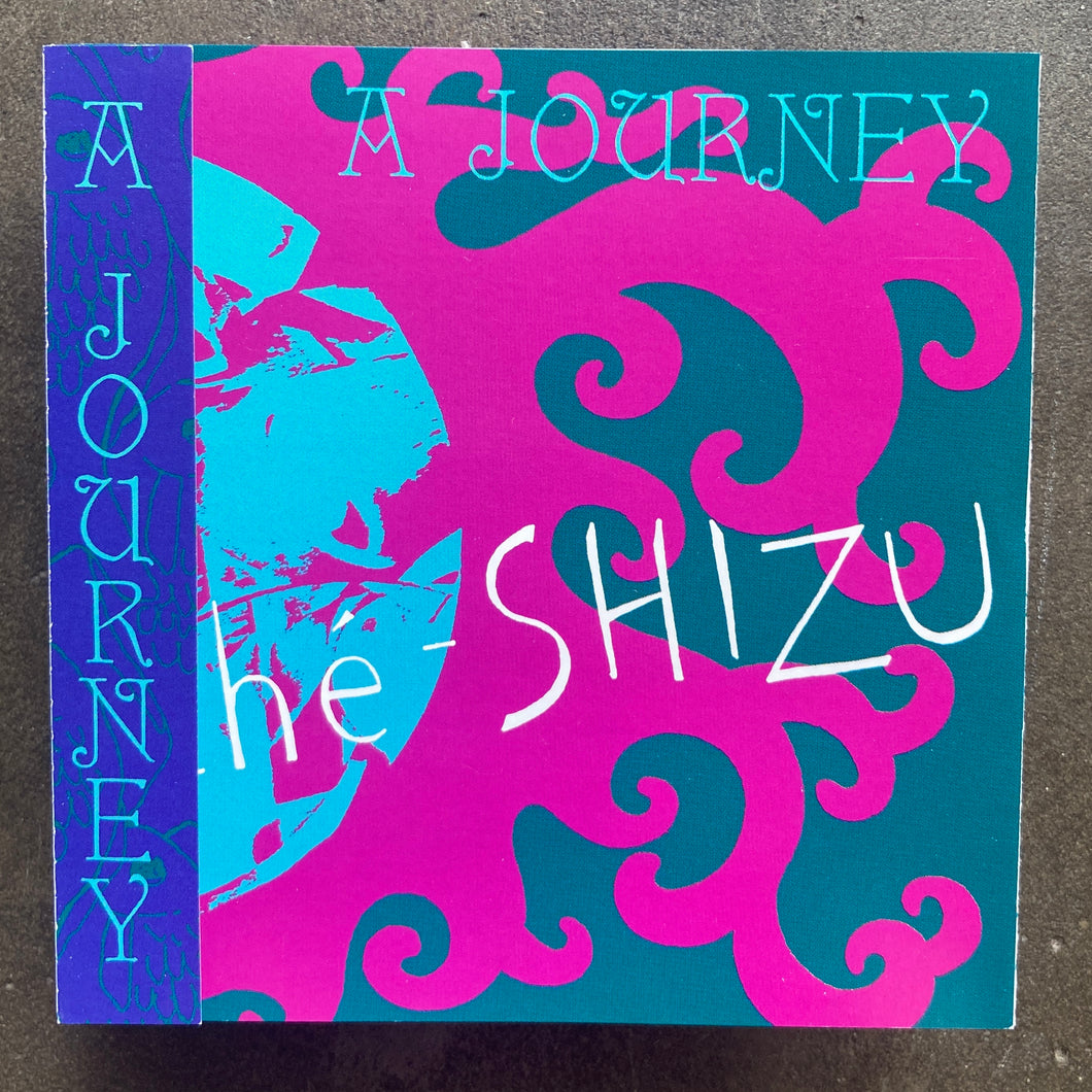 Ché-SHIZU – A Journey