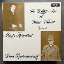 Moritz Rosenthal, Sergei Rachmaninoff  – The Golden Age Of Piano Virtuosi (Record 2)