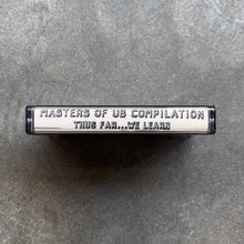 Various – Masters Of Ub Compilation (Thus Far...We Learn)
