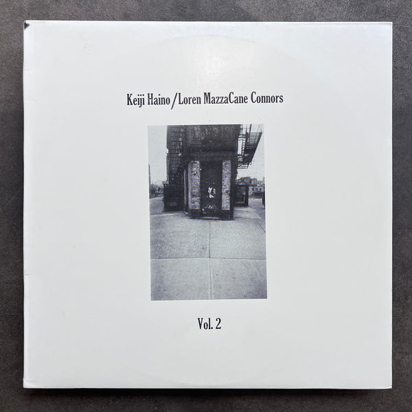 Keiji Haino & Loren Mazzacane Connors ‎– Vol. 2