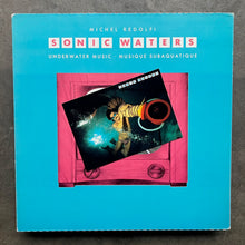 Michel Redolfi – Sonic Waters (Underwater Music · Musique Subaquatique)