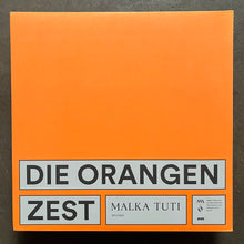 Die Orangen – Zest