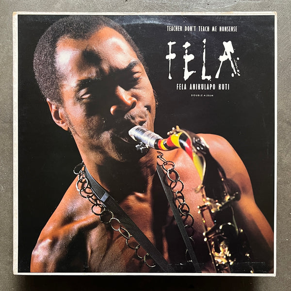 Fela Anikulapo Kuti  – Teacher Don't Teach Me Nonsense
