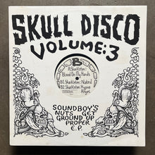 Shackleton – Soundboy's Nuts Get Ground Up Proper E.P.