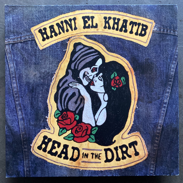 Hanni El Khatib – Head In The Dirt