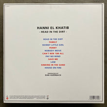 Hanni El Khatib – Head In The Dirt