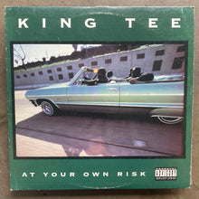King Tee – At Your Own Risk