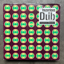 The Hazardous Dub Company – Dangerous Dubs Vol. 2