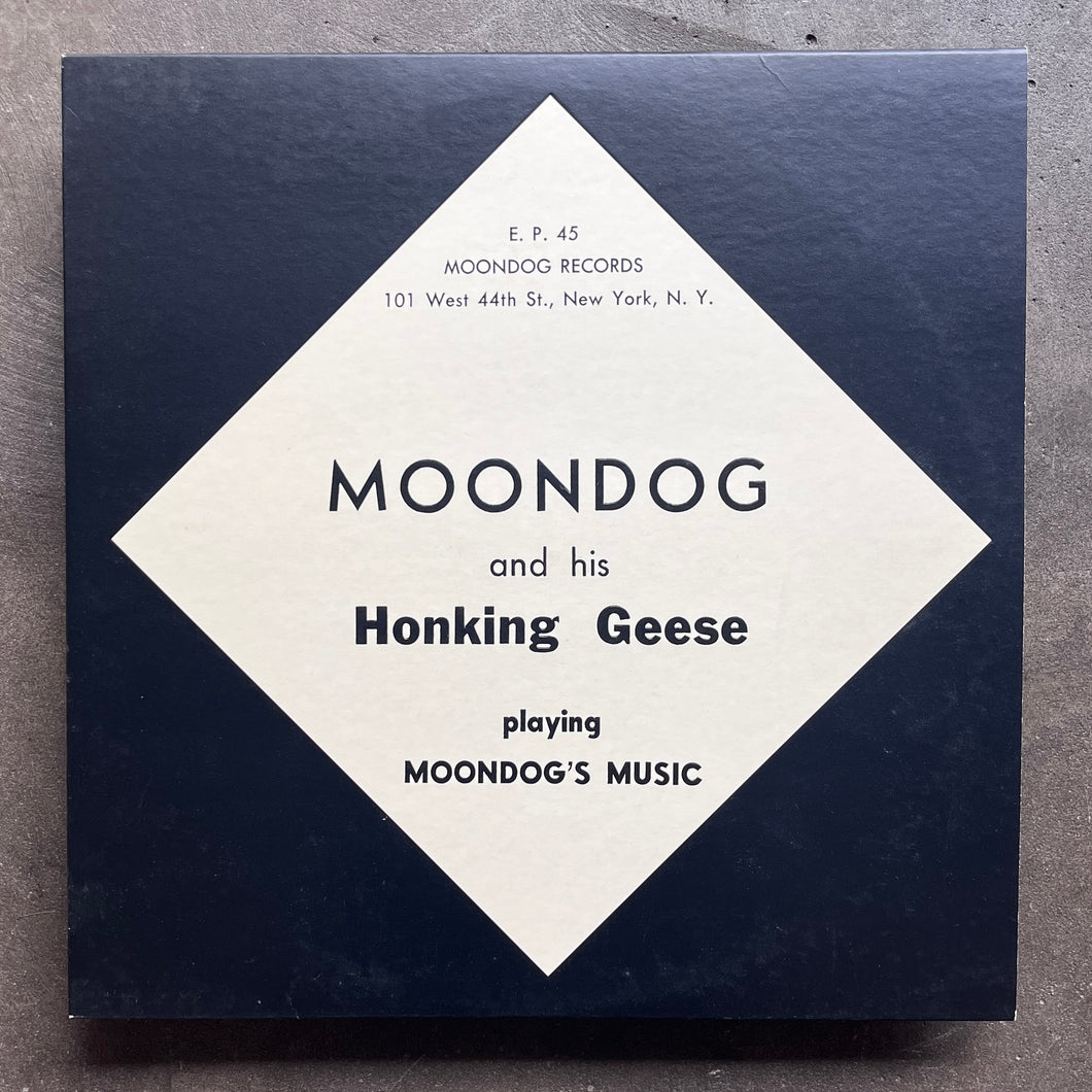 Moondog And His Honking Geese ‎– Moondog And His Honking Geese Playing Moondog's Music